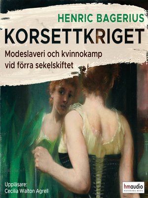 cover image of Korsettkriget